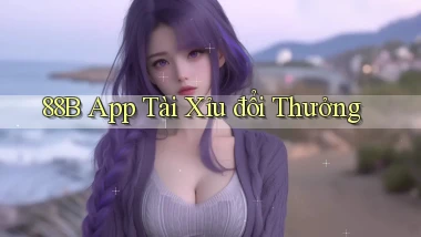88b app tài xỉu đổi thưởng