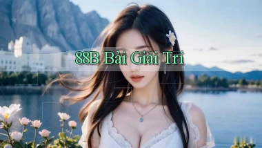 88b bài giải trí