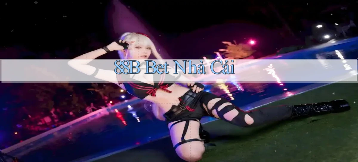 88b bet nhà cái