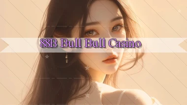 88b bull bull casino