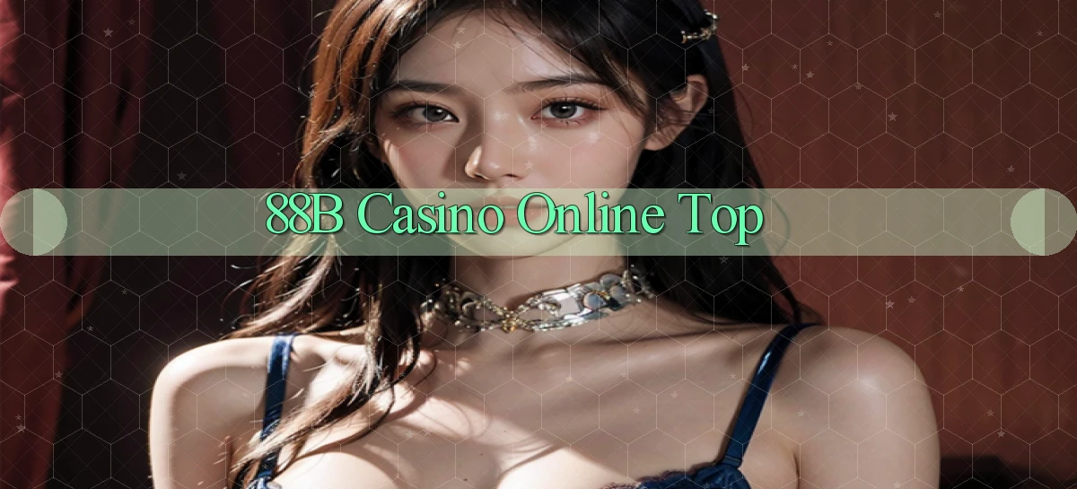 88b casino online top