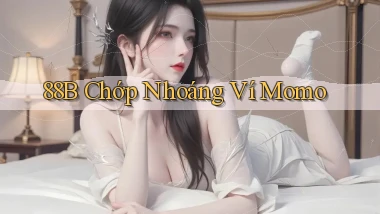 88b chớp nhoáng ví momo