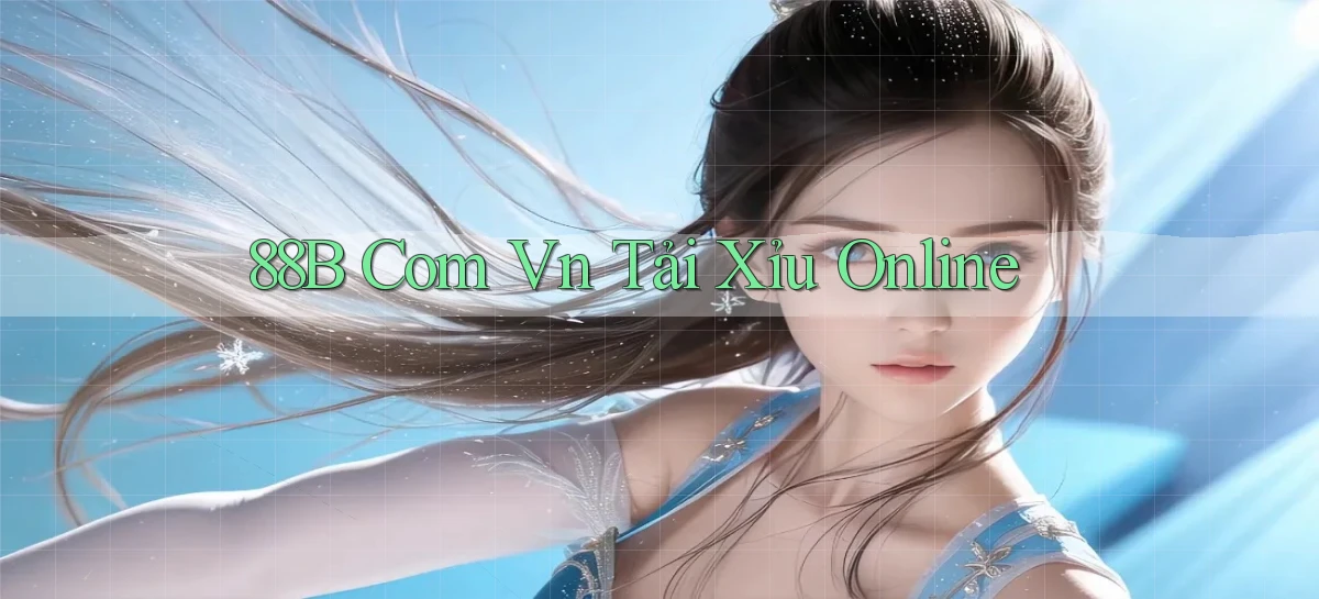 88b com vn tải xỉu online