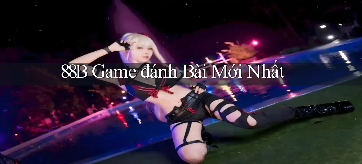 88b game đánh bài mới nhất