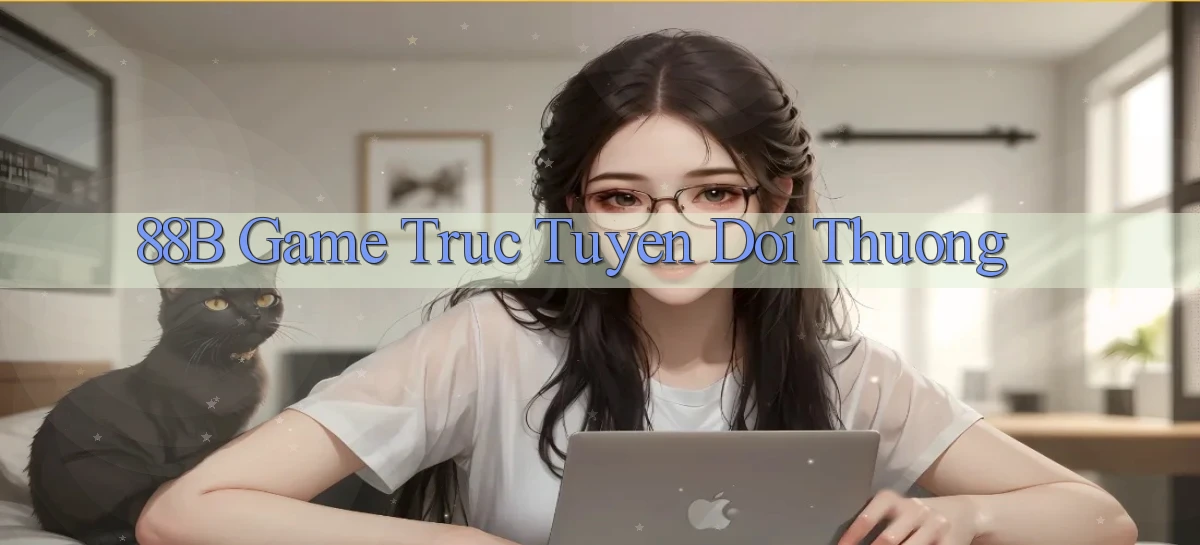 88b game truc tuyen doi thuong