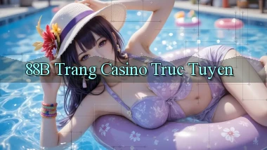 88b trang casino truc tuyen
