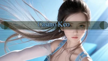 Casino Kèo