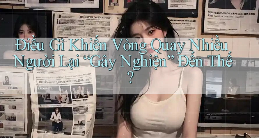Điều Gì Khiến Vòng Quay Nhiều Người Lại “Gây Nghiện” Đến Thế? Điều Gì Khiến Vòng Quay Nhiều Người Lại “Gây Nghiện” Đến Thế?