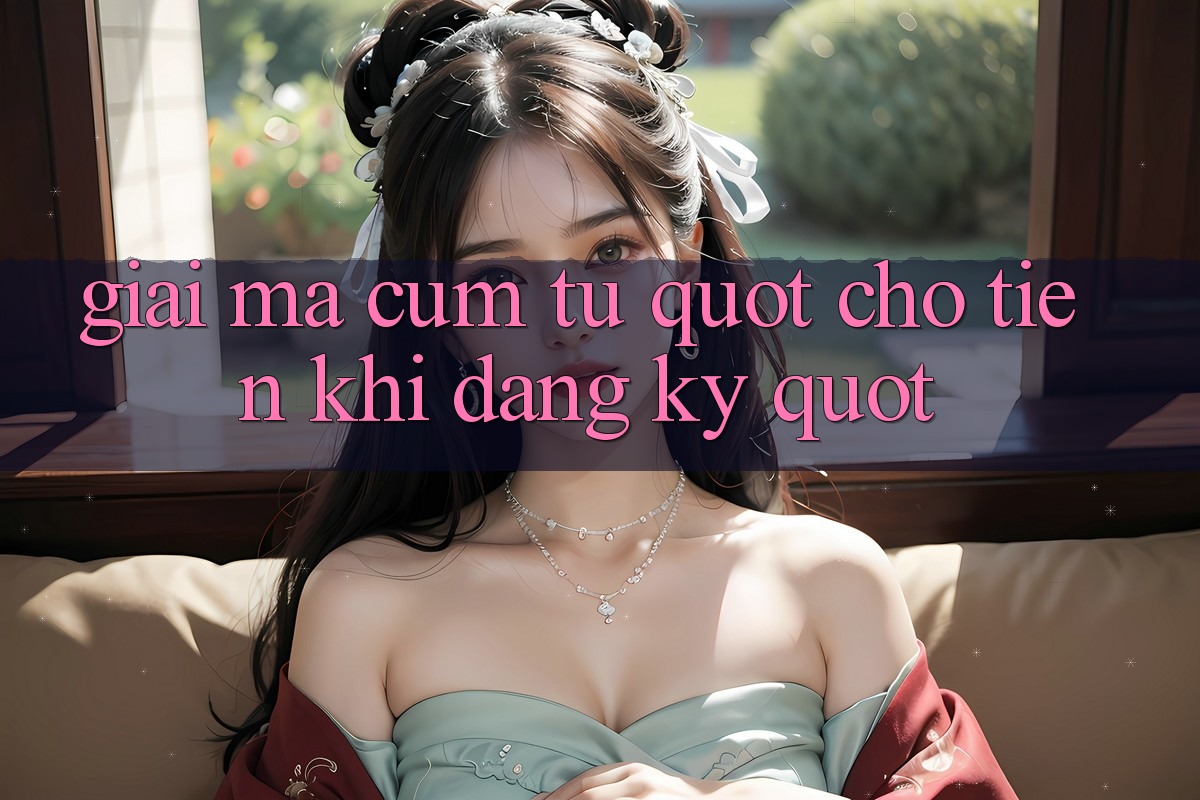 Giải Mã Cụm Từ " Cho Tiền Khi Đăng Ký" Giải Mã Cụm Từ " Cho Tiền Khi Đăng Ký"