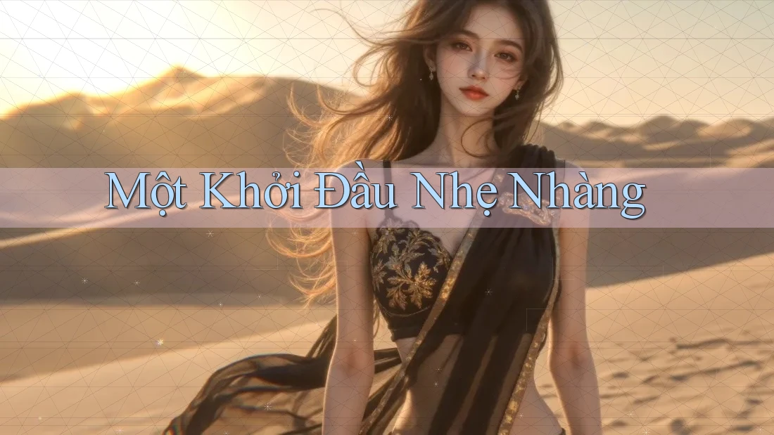 Một Khởi Đầu Nhẹ Nhàng