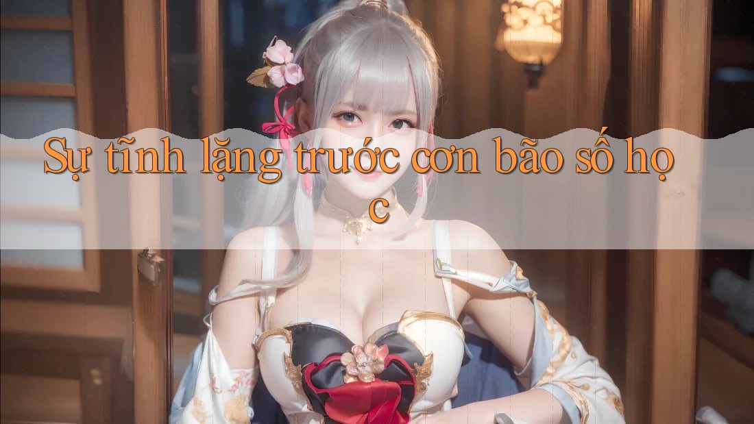 Sự tĩnh lặng trước cơn bão số học Sự tĩnh lặng trước cơn bão số học