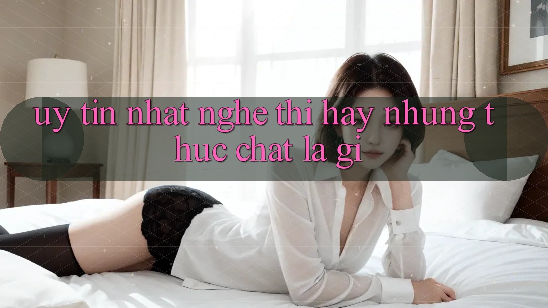“Uy Tín Nhất” – Nghe Thì Hay Nhưng Thực Chất Là Gì? “Uy Tín Nhất” – Nghe Thì Hay Nhưng Thực Chất Là Gì?