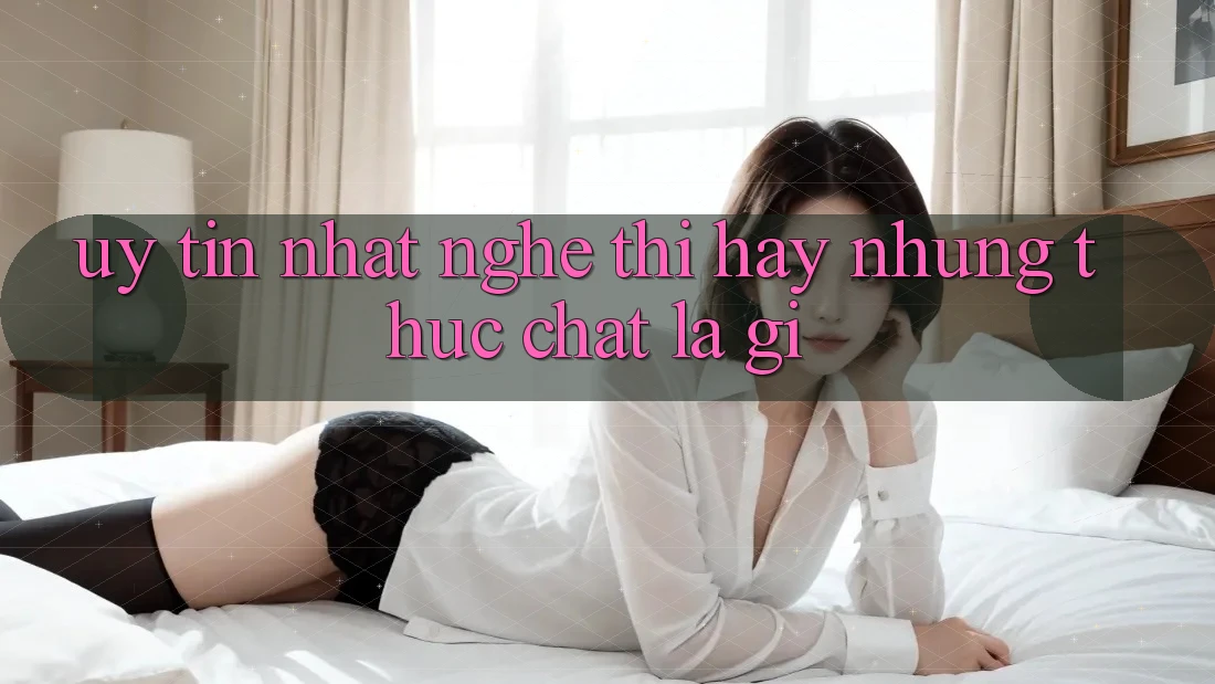 “Uy Tín Nhất” – Nghe Thì Hay Nhưng Thực Chất Là Gì? “Uy Tín Nhất” – Nghe Thì Hay Nhưng Thực Chất Là Gì?